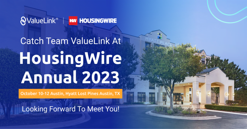 HousingWire Annual 2023 ValueLink Transforming Valuations