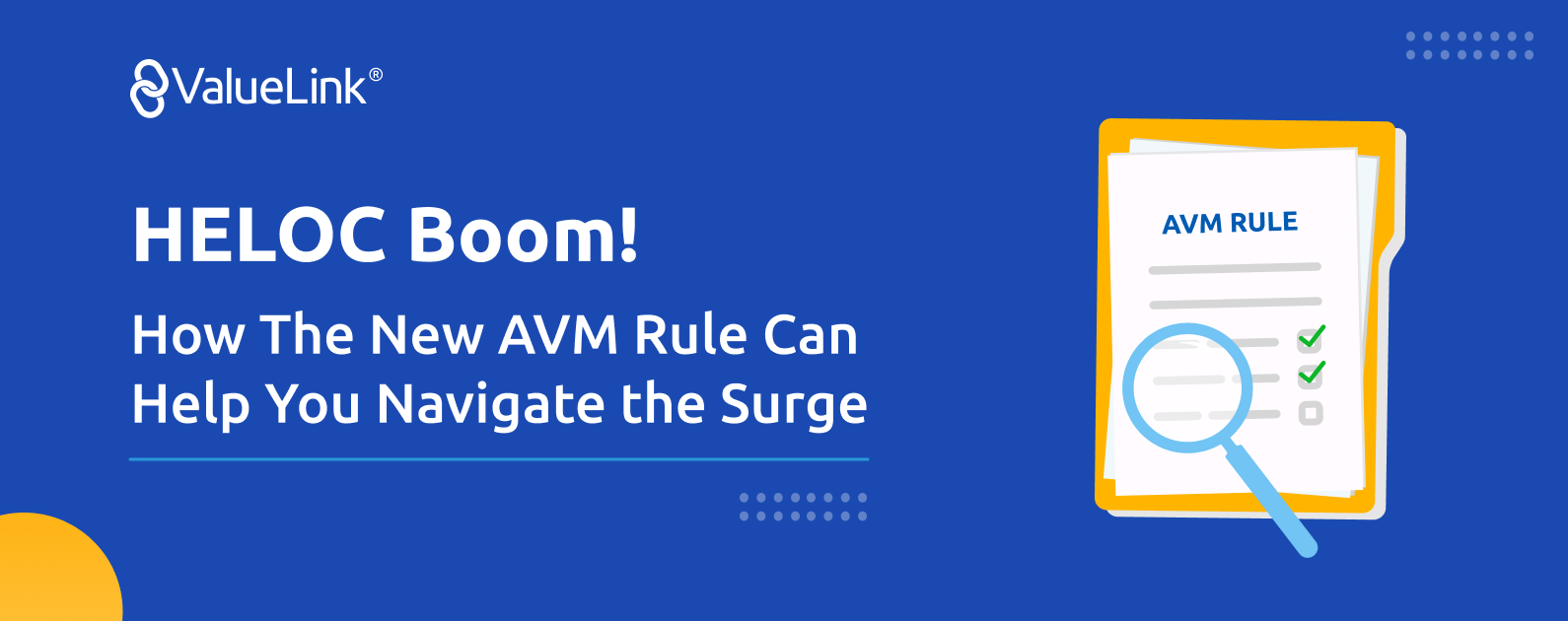 How The New AVM Rule Can Help You Navigate the Surge - Inner banner